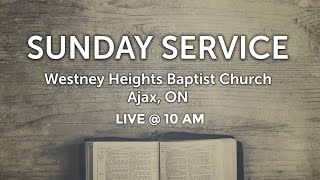 December 3 2023 Westney Heights Baptist Church Sunday Morning Service [upl. by Attesoj454]