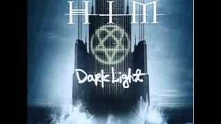 HIM  Dark Light Lyrics [upl. by Nej879]