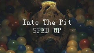 Into the Pit  DHeusta Dawko sped up lyrics in the description [upl. by Hultgren481]