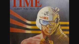 Time  Cant you feel it 1982 [upl. by Ranite]