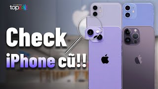 5 bước kiểm tra iPhone cũ trước khi mua để tránh bị LỪA năm 2023  Top Tips [upl. by Mechling799]