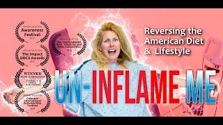 UnInflame Me Reversing the American Diet amp Lifestyle TRAILER [upl. by Australia]