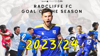 Radcliffe FC  Goal of the Season Nominations 202324 [upl. by Warring]