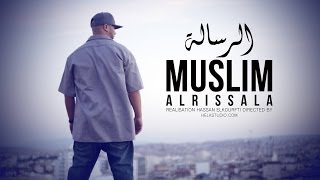 01  Muslim  AL RISSALA مـسـلـم ـ الـرسـالـة [upl. by Onfroi81]