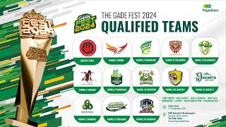 Qualified Teams Gade Fest 2024 [upl. by Odraccir234]