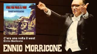 Ennio Morricone  Cera una volta il west  Cera Una Volta Il West 1968 [upl. by Assereht]