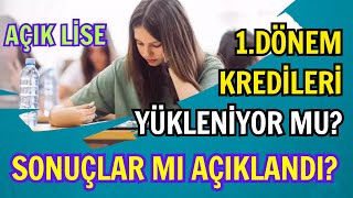 Krediler Yüklendi Mi Açık Lise 1 Dönem Kredileri Mi Yükleniyor Sınav Sonuçları [upl. by Nythsa262]