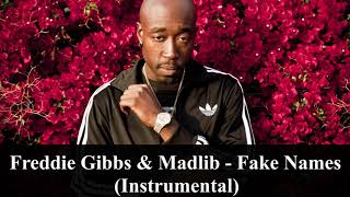 Freddie Gibbs amp Madlib  Fake Names Instrumental reprod PHONKstrumental [upl. by Nira359]