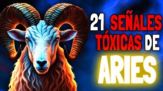 🚩 21 Señales Tóxicas de los ARIES que Debes Vigilar [upl. by Charleton]