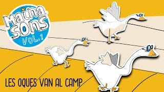 Les oques van al camp Mainasons [upl. by Nations]