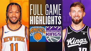 KNICKS at KINGS  FULL GAME HIGHLIGHTS  March 16 2024 [upl. by Isaacs]