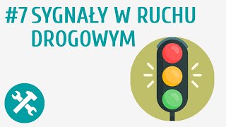 Sygnały w ruchu drogowym 7  Rowerzysta w ruchu drogowym [upl. by Hoj457]