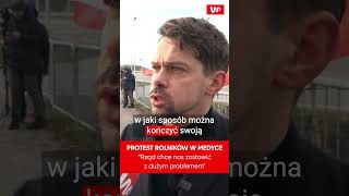 quotRząd chce nas zostawić z dużym problememquot Protest rolników w Medyce kołodziejczak medyka [upl. by Sutherland]