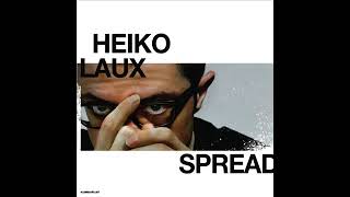 Heiko Laux ‎– Spread Full Compilation 2005 [upl. by Aset]