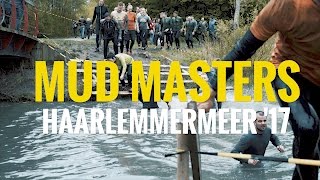 4k AFTERMOVIE MUD MASTERS HAARLEMMERMEER 2017 [upl. by Alenoel]