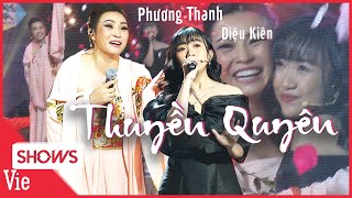 Phương Thanh tái xuất sân khấu LẠ LẮM À NHA nổi da gà với màn song ca THUYỀN QUYÊN cùng Diệu Kiên [upl. by Esdras]