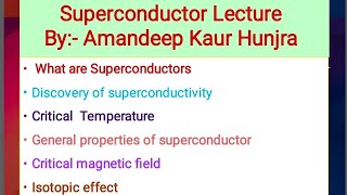 Superconductor Critical temperature Isotopic effectcritical mag field by Amandeep Kaur hunjra [upl. by Nnaeilsel]