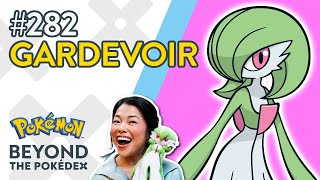 Gardevoir  Beyond the Pokédex  Entry 282 [upl. by Adnilre]