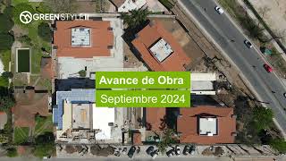 Greenstyle 2  Avance de Obra Septiembre 2024 [upl. by Mord]