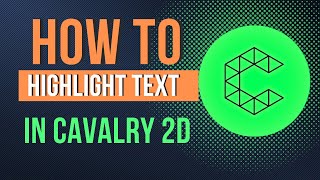 How to create highlight text animation in cavalry 2d [upl. by Bassett874]