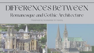 Differences between Romanesque and Gothic Architecture  Medieval Art History [upl. by Jonna422]