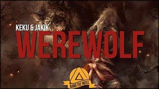 KEKU amp JAKIK  Werewolf Original Mix [upl. by Ailla]