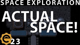 The one where I actually go to space  Factorio Space Exploration 23 [upl. by Liek429]