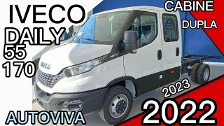 IVECO DAILY 55170 CABINE DUPLA 20222023 SEM O ARLA 32 iveco daily autoviva caminhão linhares [upl. by Ariek]