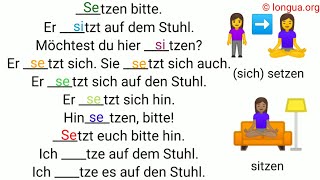 Verben üben  setzen sitzen sich hinsetzen sitzt saß ist hat gesessen setzte hat gesetzt hin [upl. by Anoi]