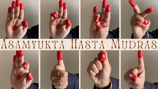 Bharatanatyam Basic Episode 6 Asamyukta Hasta Mudras  Single Hand Gestures with Meaning amp Shloka [upl. by Lleznod]