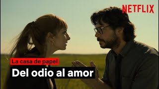 Del odio al amor Sierra y El Profesor  La Casa de Papel  Netflix España [upl. by Vance172]