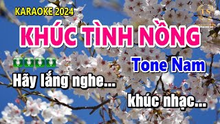 Karaoke Khúc Tình Nồng Tone Nam  Sinh Nguyễn Karaoke [upl. by Westfall]