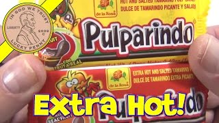 Pulparindo Con Fruta Real  Real Fruit Tamarindo Extra Hot Pulp Candy  Mexican Candy Tasting [upl. by Terrence]