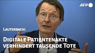 Lauterbach Digitale Patientenakte verhindert tausende Todesfälle  AFP [upl. by Alym]