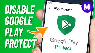 HOW TO DISABLE PLAY PROTECT  Turn Off Google Play Protect in Play Store [upl. by Perri710]