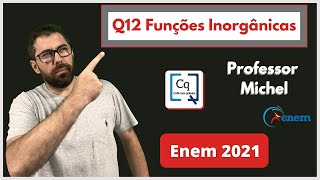 OUTRO CONTEÚDO QUE SEMPRE CAI  ENEM 2021  QUÍMICA  HIDRÓLISE E FUNÇÕES INORGÂNICAS [upl. by Ecerahs]