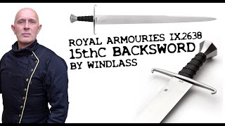 Royal Armouries Collection from Windlass 15th Century Backsword IX2638 [upl. by Anniram]