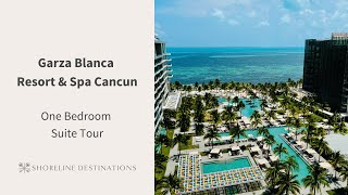 Garza Blanca Resort and Spa Cancun One Bedroom Suite Room Tour  Shoreline Destinations [upl. by Senskell]