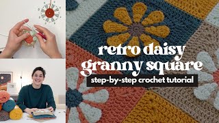 Beginners Guide How to Crochet a Retro Daisy Granny Square StepbyStep Tutorial [upl. by Salahcin]