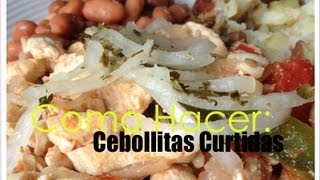 CEBOLLITAS CURTIDAS RECETA FACIL [upl. by Templia567]