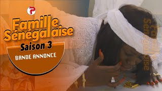 FAMILLE SENEGALAISE SAISON 3 BANDE ANNONCE [upl. by Pyle]