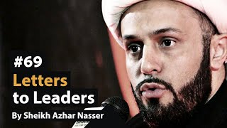 69 Dawah to Surrounding Leaders  Life of Prophet Muhammad  Sheikh Azhar Nasser [upl. by Lowis496]