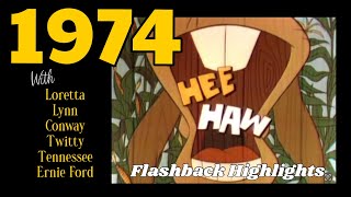 Hee Haw Flashback to 1974 [upl. by Meikah]