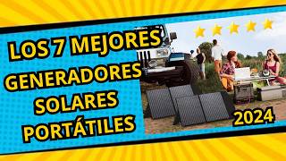 ☀️ Los 7 MEJORES Generadores Solares BARATOS de Amazon 2024✅CalidadPrecio Portátiles [upl. by Ellary]