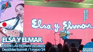 ELSA Y ELMAR  ENTRE LAS PIERNAS Acústico [upl. by Rodriguez]