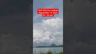 Taal Volcano Update September 14 2023 0950am madamrutsa tagaytay taalvolcanoupdate [upl. by Grosmark657]