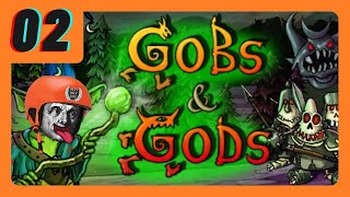 Lets play Gobs amp Gods full release ¦ I am your lord amp master ¦ Ep 02  Sneaksy tricksy gobbos [upl. by Ilka893]