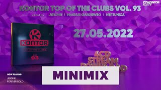 Kontor Top Of The Clubs Vol 93 Official Minimix HD [upl. by Rosenblum]