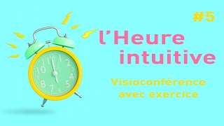 LHeure Intuitive  visio n°5  23 avril 2020 [upl. by Radborne]