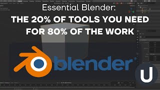 Essential Blender The 20 of Tools You Need for 80 of the Work [upl. by Eimirej884]